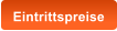 Eintrittspreise