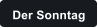Der Sonntag