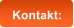 Kontakt:
